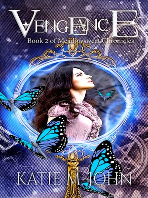cover image of Vengeance (Book 2 of the Meadowsweet Chronicles)